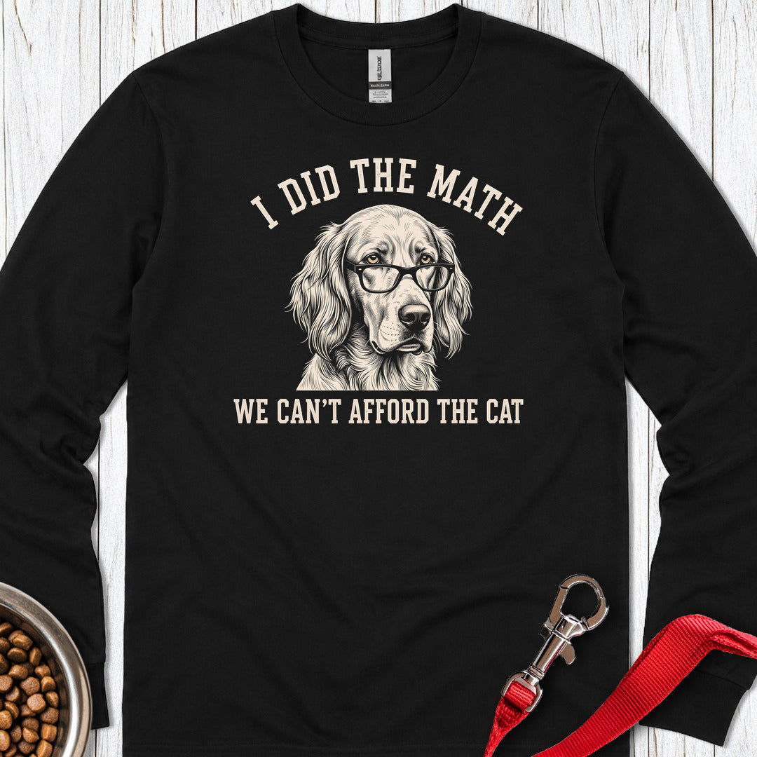 English Setter I Did The Math Long Sleeve — Black
