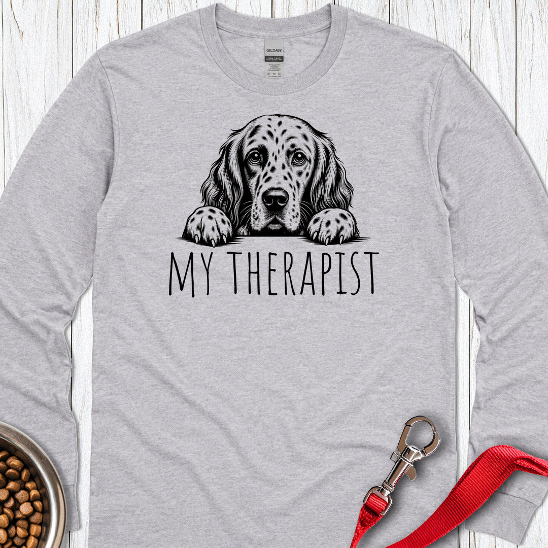 English Setter My Therapist Long Sleeve — Sport Grey
