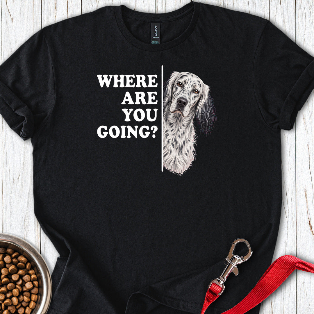 English Setter Where Are You Going — Black