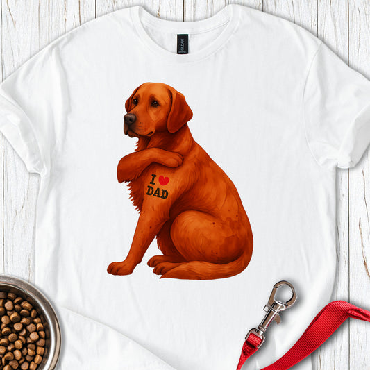 Fox Red Labrador I Love Dad White
