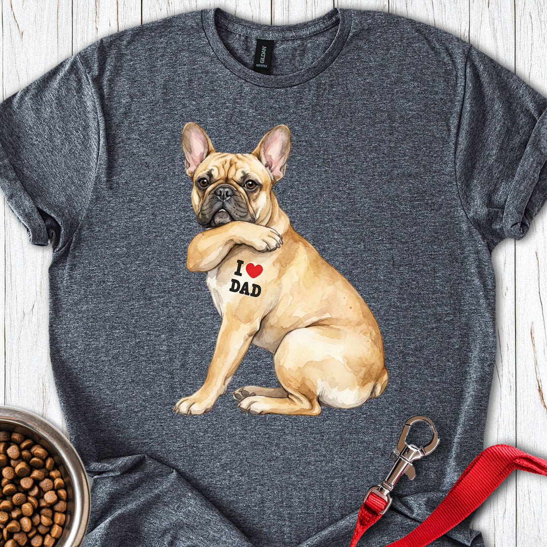 French Bulldog I Love Dad Dark Heather
