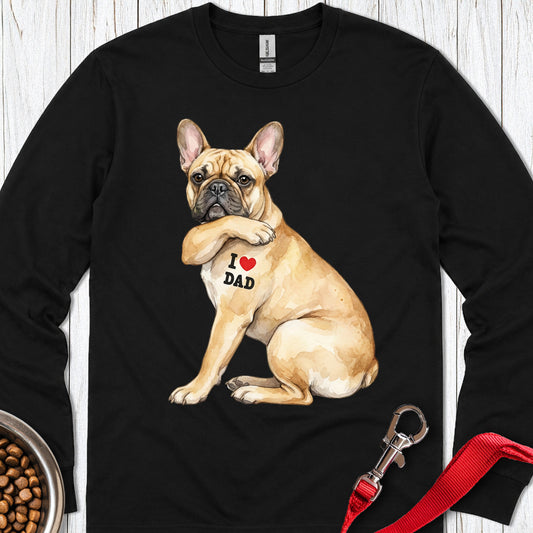 French Bulldog I Love Dad Long Sleeve — Black