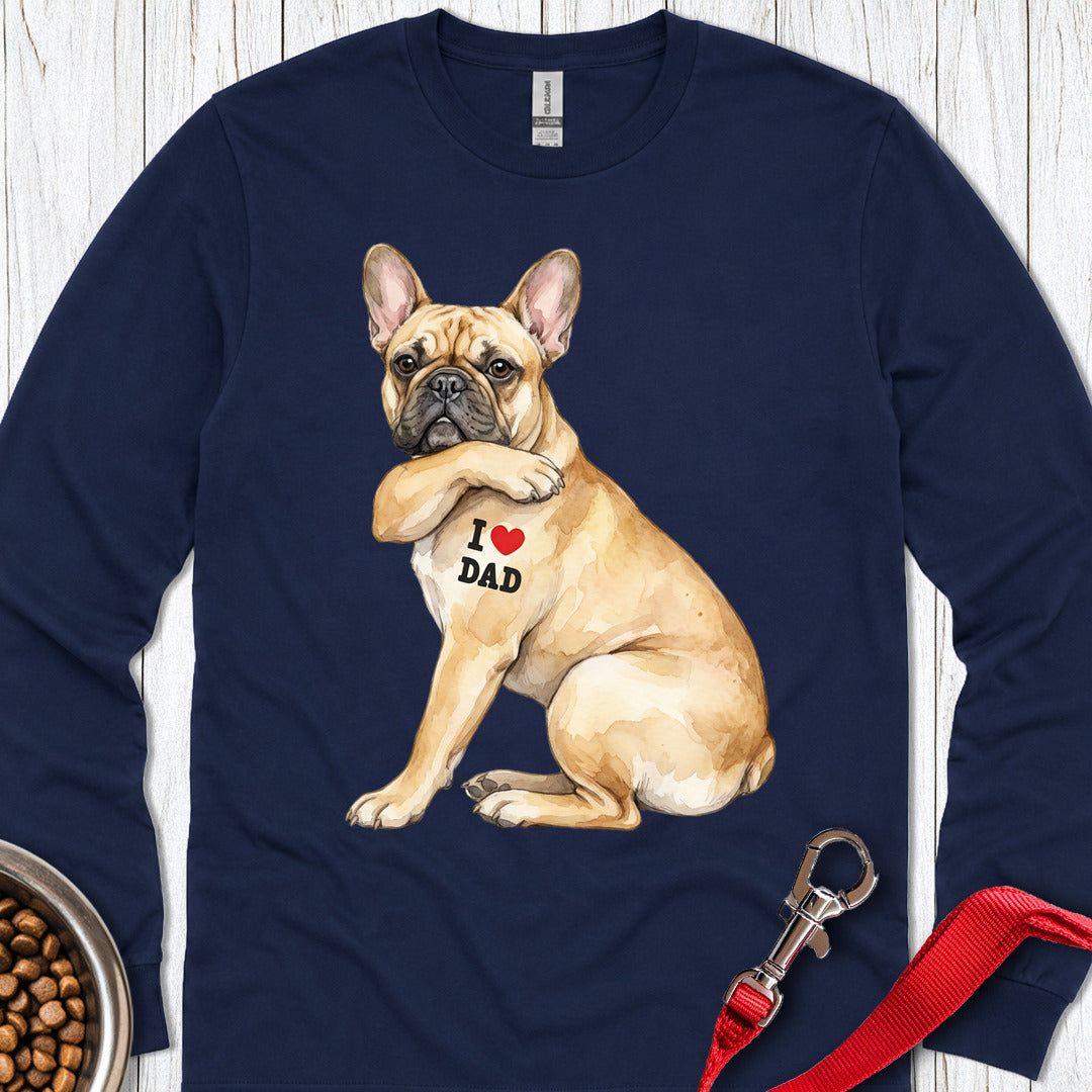 French Bulldog I Love Dad Long Sleeve — Navy