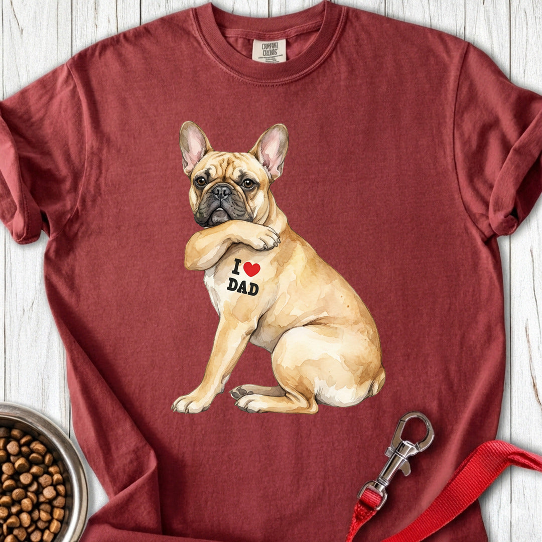 French Bulldog I Love Dad Premium Tee Brick