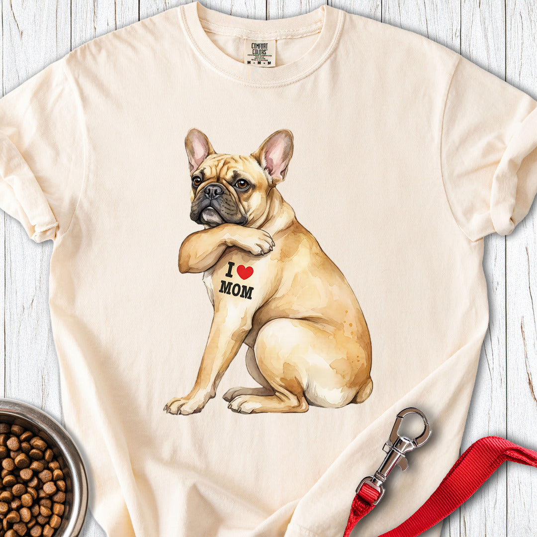 French Bulldog I Love Mom Premium Tee Ivory