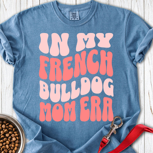 French Bulldog Mom Premium Tee Blue Jean