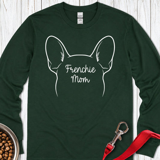 Frenchie Mom Long Sleeve — Forest Green
