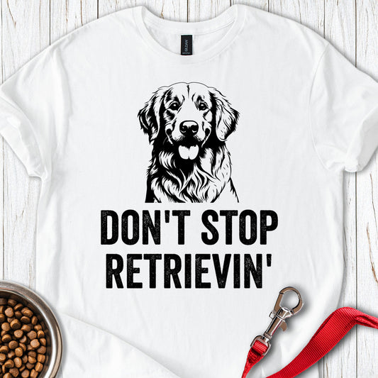 Golden Retriever Don't Stop Retrievin' White