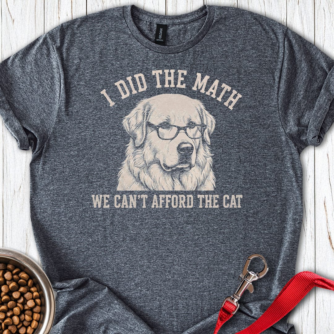 Great Pyrenees I Did The Math — Dark Heather