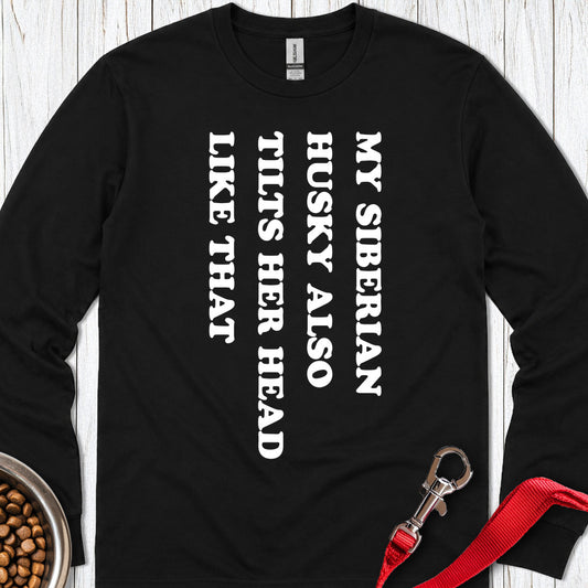 Husky Tilt Her Head Long Sleeve — Black