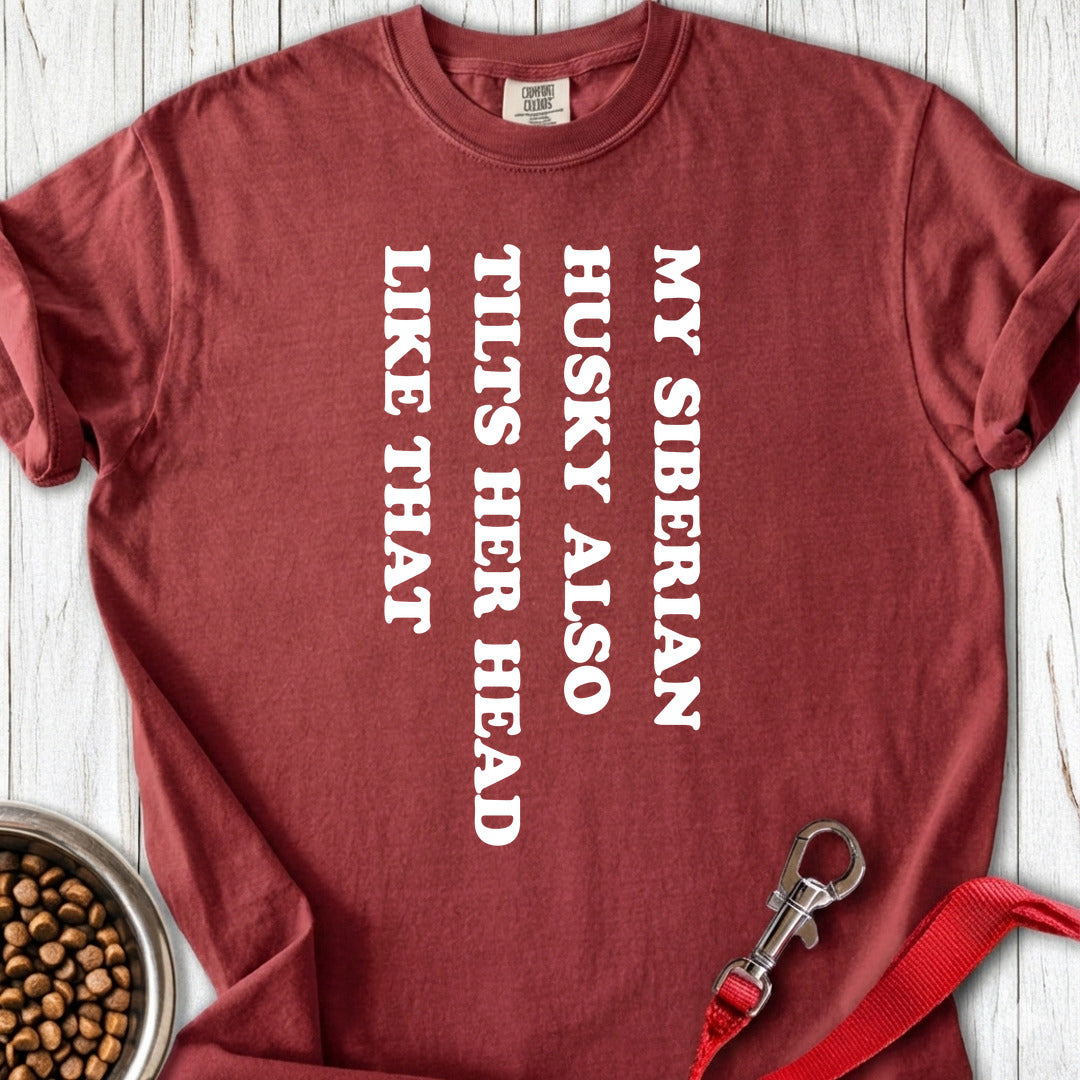 Husky Tilt Her Head Premium Tee Brick