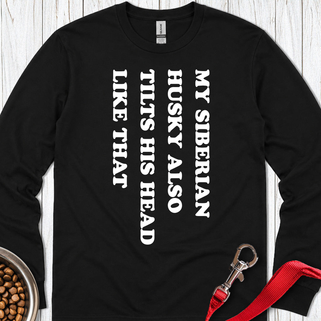 Husky Tilt His Head Long Sleeve — Black