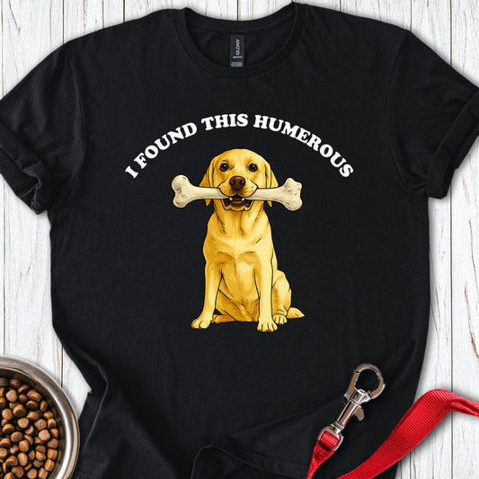 I Found This Humerous Yellow Lab Black