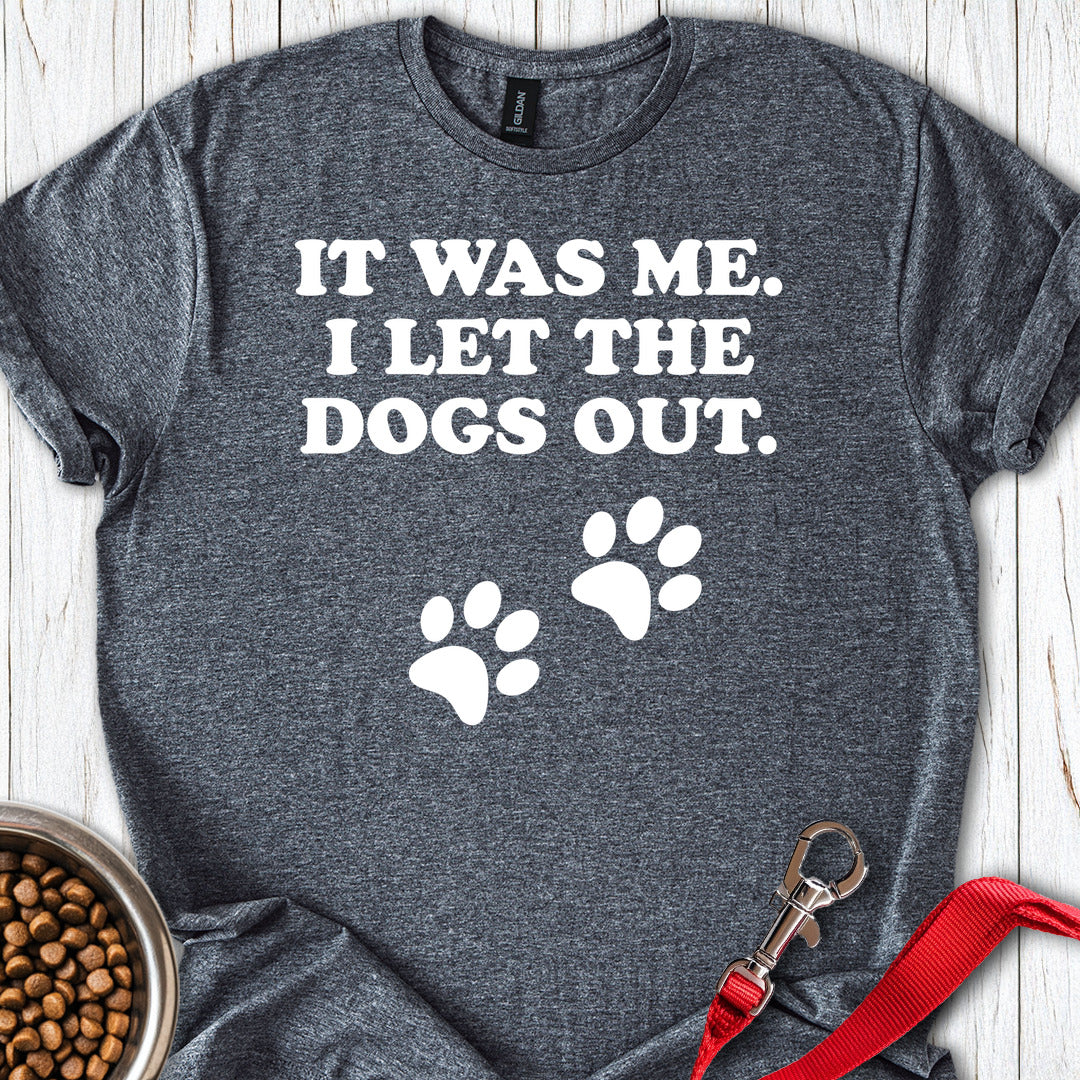 I Let The Dogs Out Dark Heather