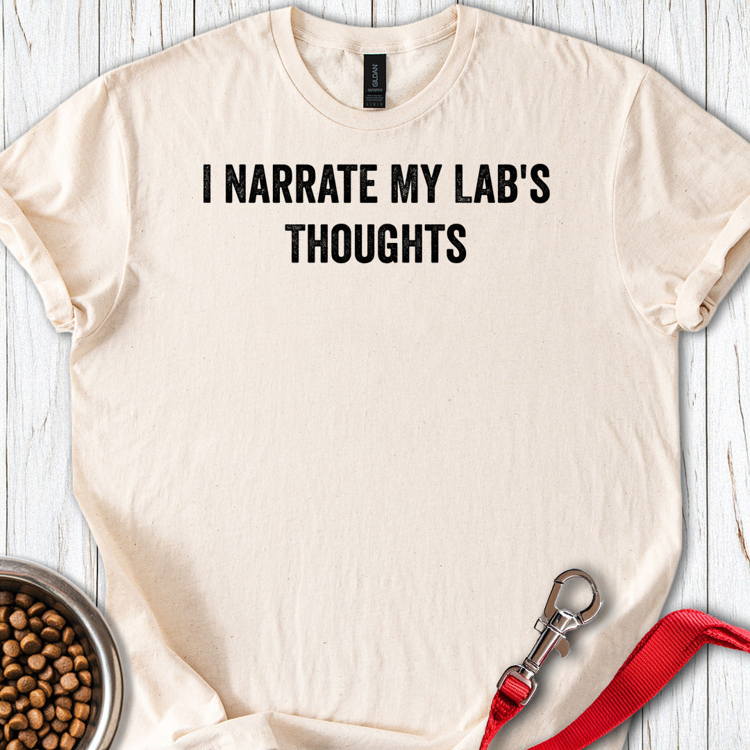 I Narrate My Lab's Thoughts Natural