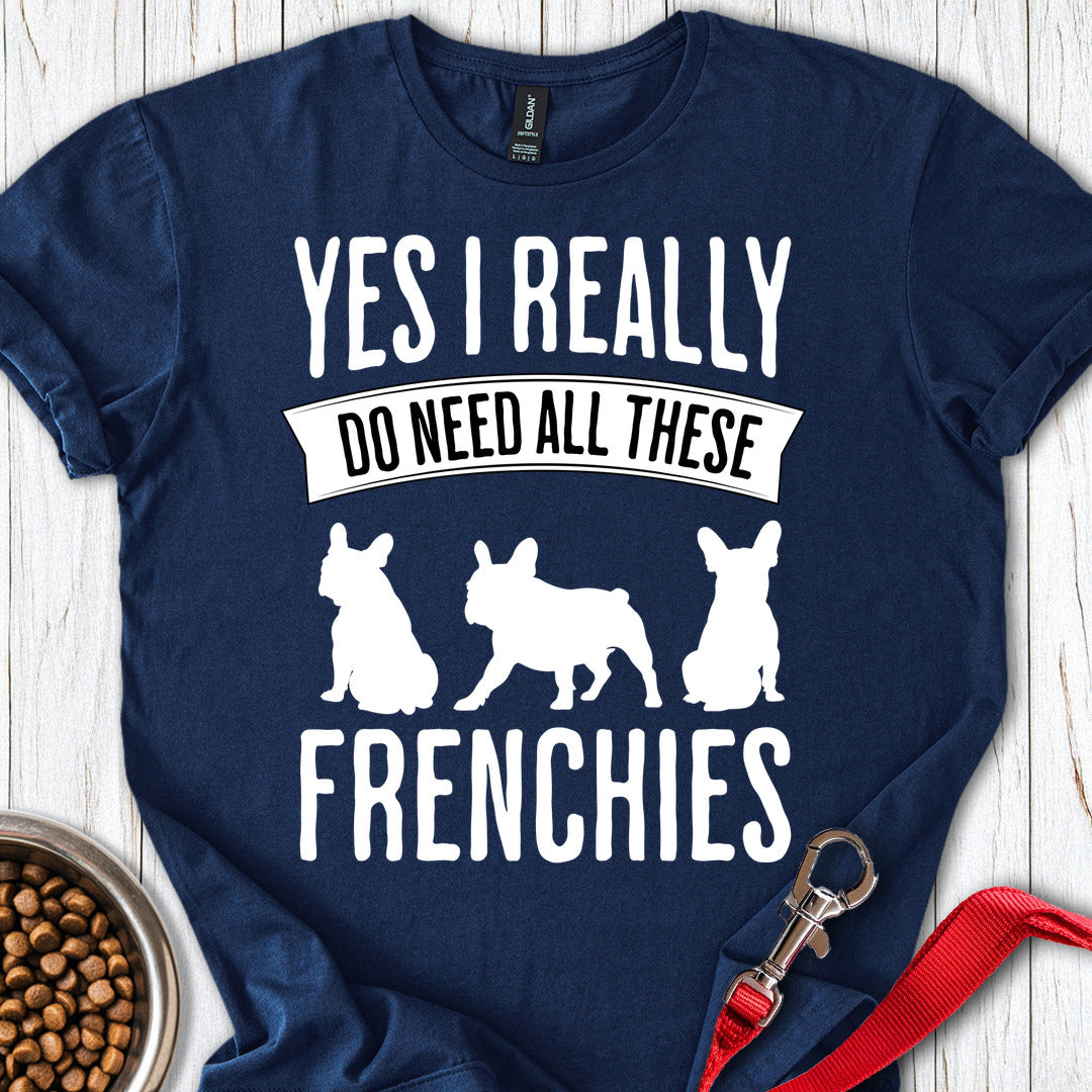 I Need French Bulldogs Navy