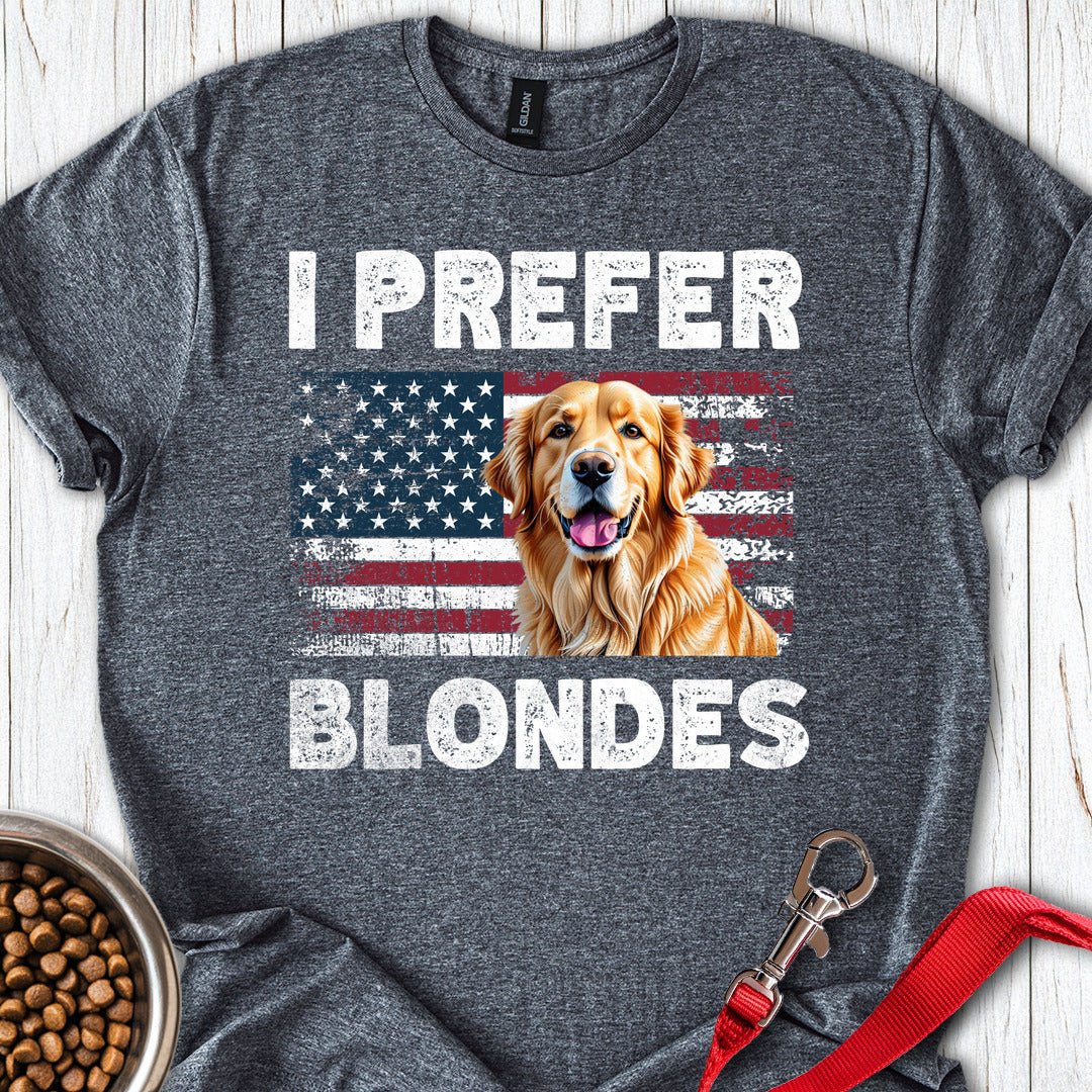 I Prefer Blondes Golden Retriever Dark Heather