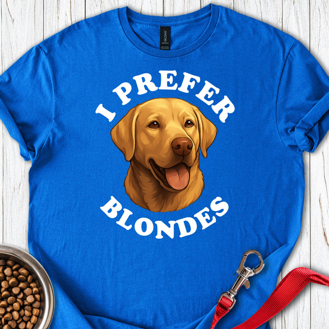 I Prefer Blondes Labrador Royal