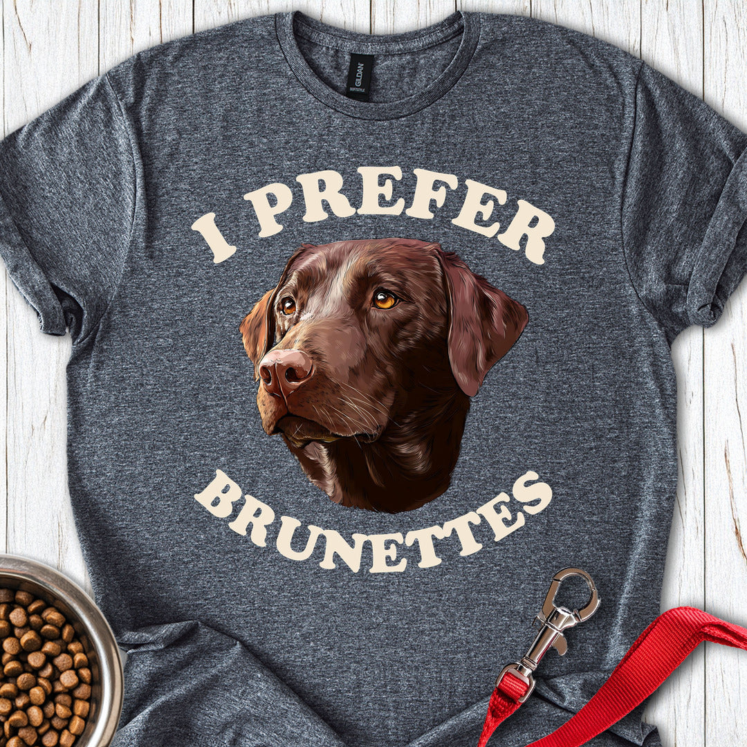 I Prefer Brunettes Labrador Dark Heather