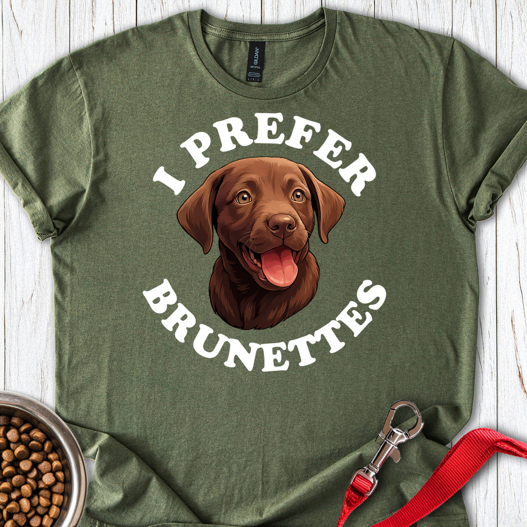 I Prefer Brunettes Labrador Military Green