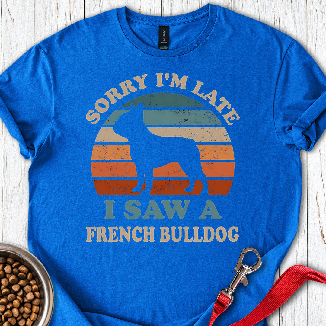 I Saw A French Bulldog Royal