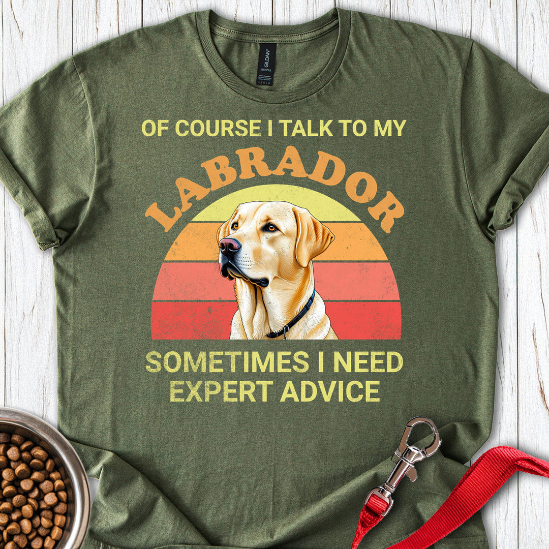 I Talk To My Labrador Military Green