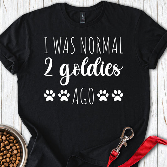 I Was Normal 2 Goldies Ago Black