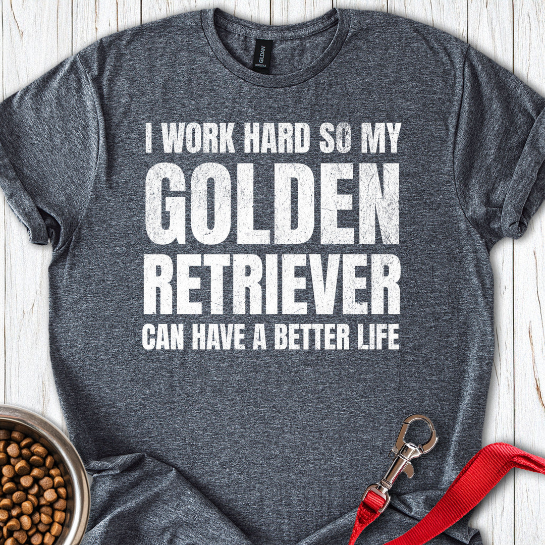 I Work For My Golden Retriever Dark Heather