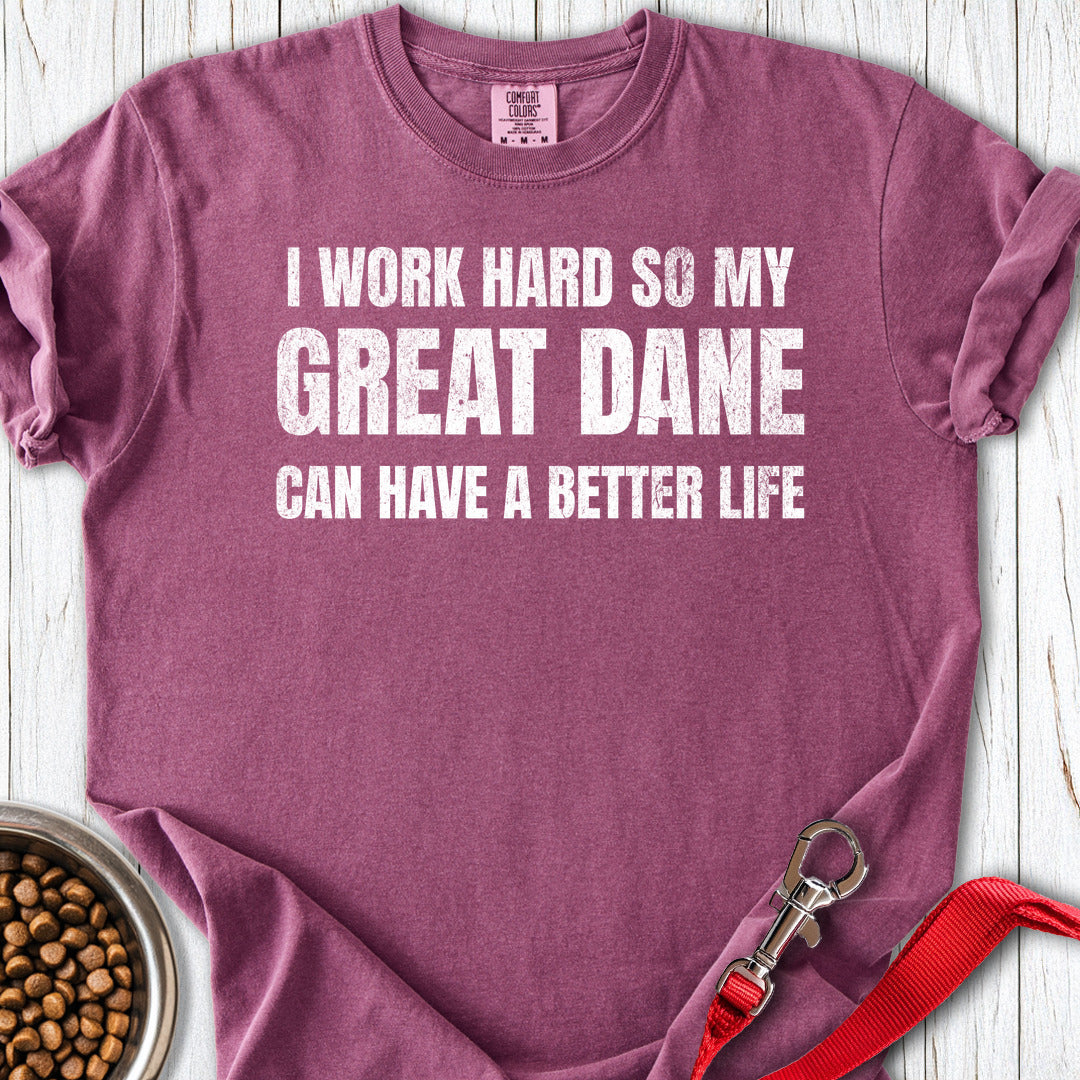 I Work Hard Great Dane Premium Tee — Berry