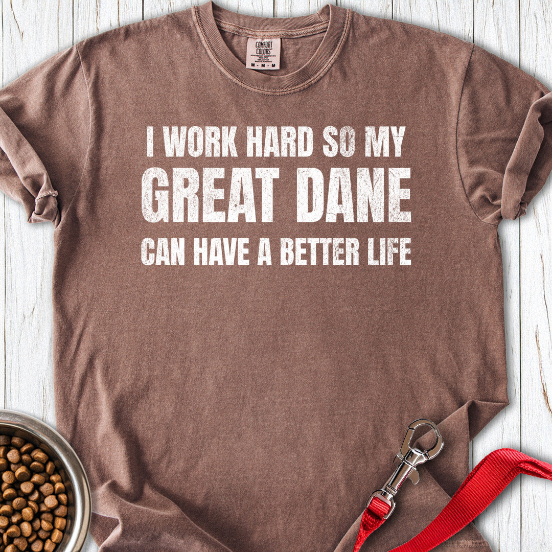 I Work Hard Great Dane Premium Tee — Espresso