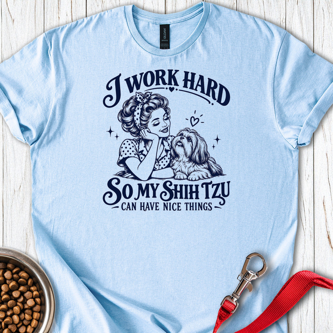 I Work Hard Shih Tzu — Light Blue