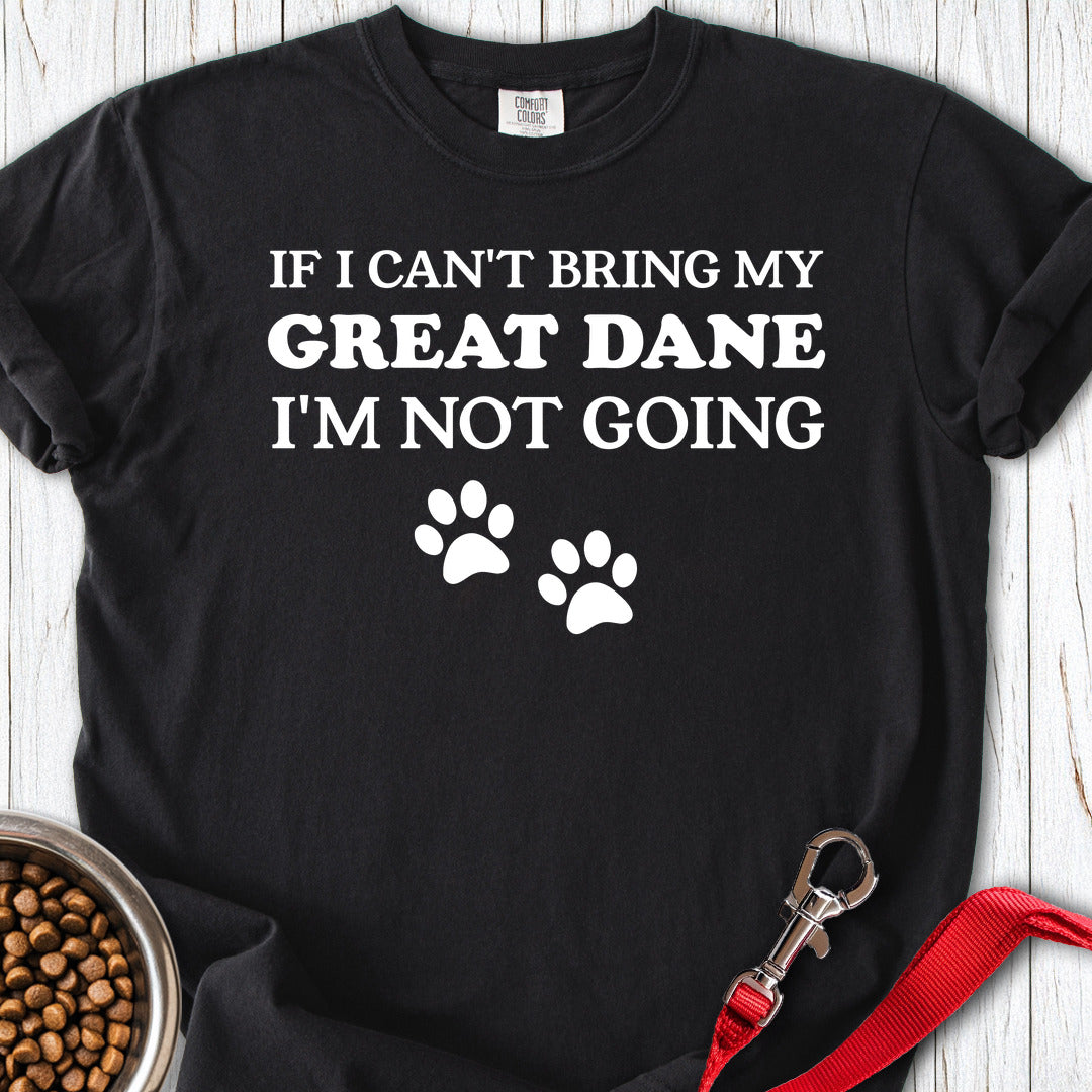 If I Can't Bring My Great Dane Premium Tee — Black