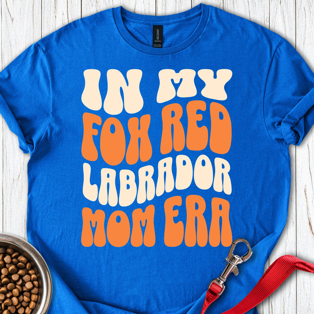 In My Fox Red Labrador Mom Era Royal