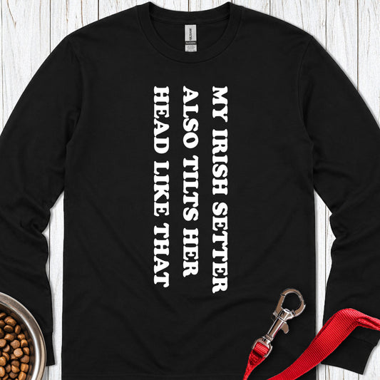 Irish Setter Tilts Her Head Long Sleeve — Black