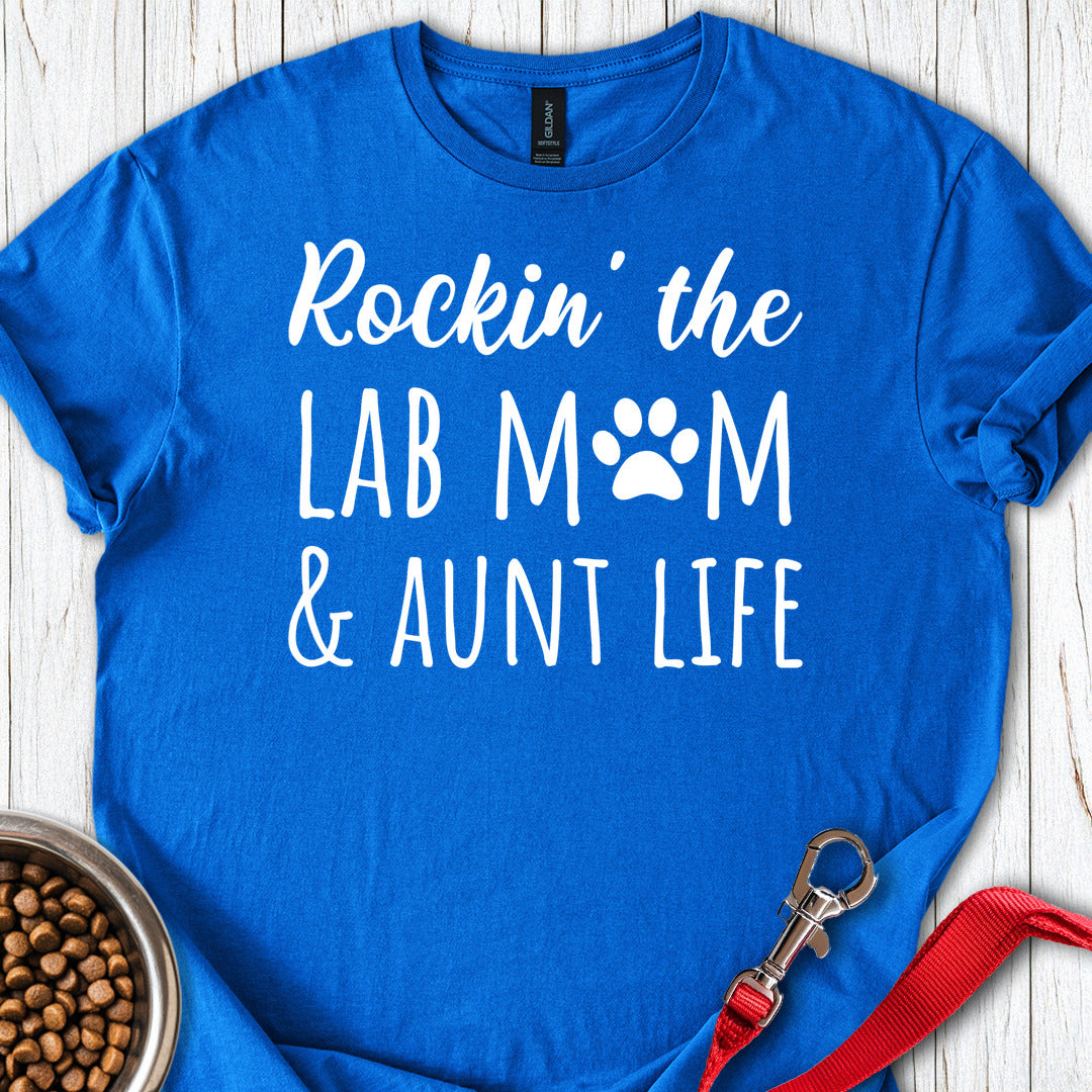 Lab Mom & Aunt Life Royal