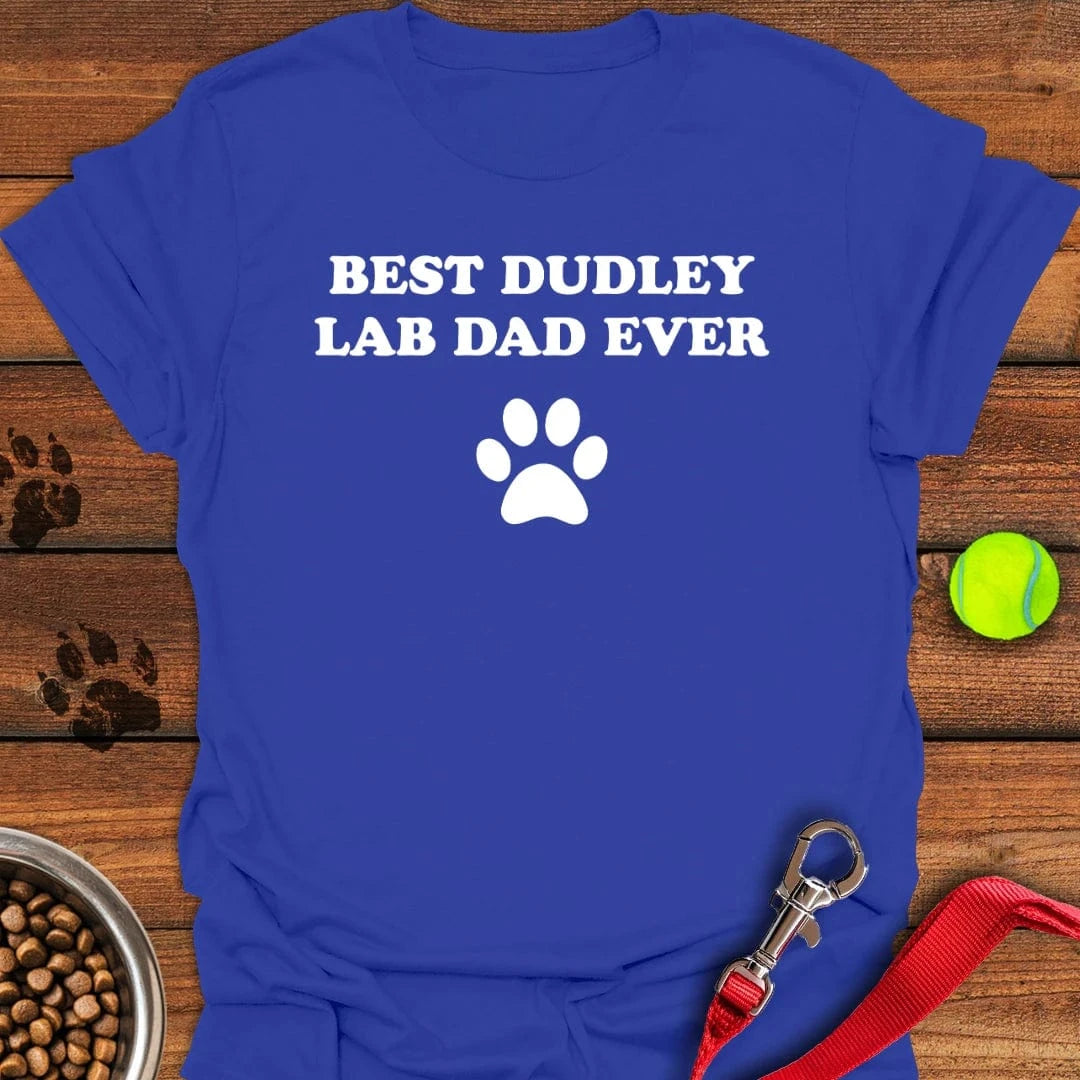 Best Dudley Lab Dad T-Shirt Royal