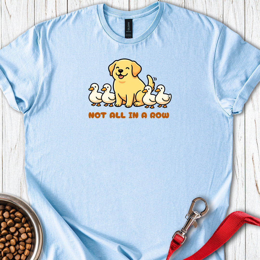 Labrador Not All Ducks In a Row Light Blue