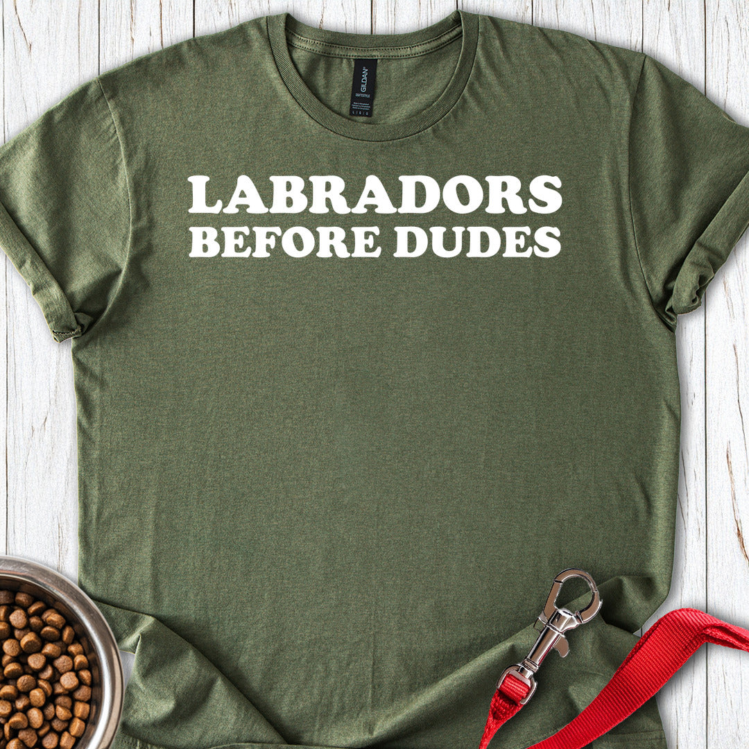 Labradors Before Dudes Military Green