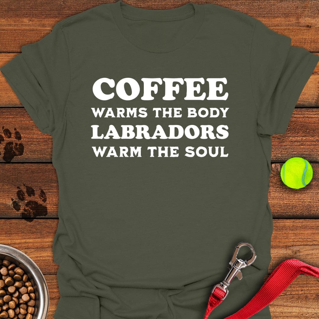 Labradors Warm The Soul T-Shirt Military Green