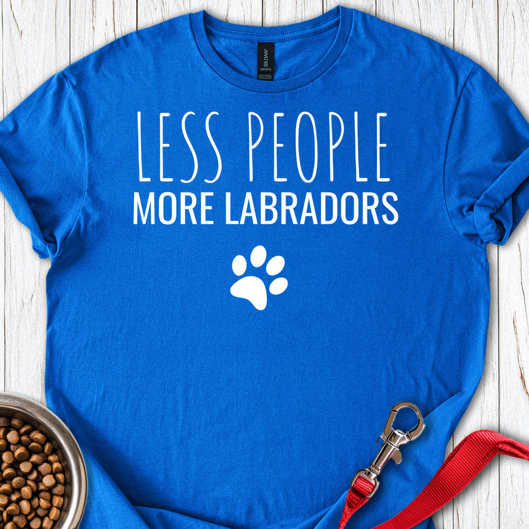 Less People More Labradors Royal