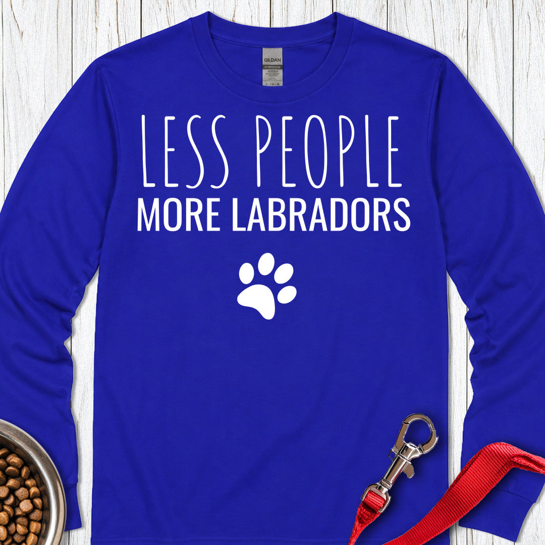 Less People More Labradors Long Sleeve — Royal