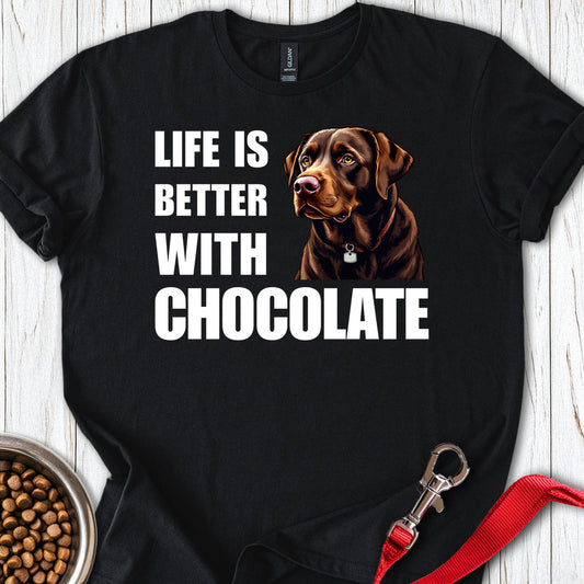 Life Is Better With Chocolate Black