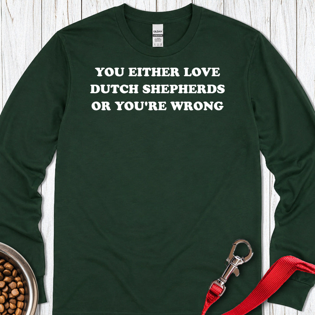 Love Dutch Shepherds Long Sleeve — Forest Green