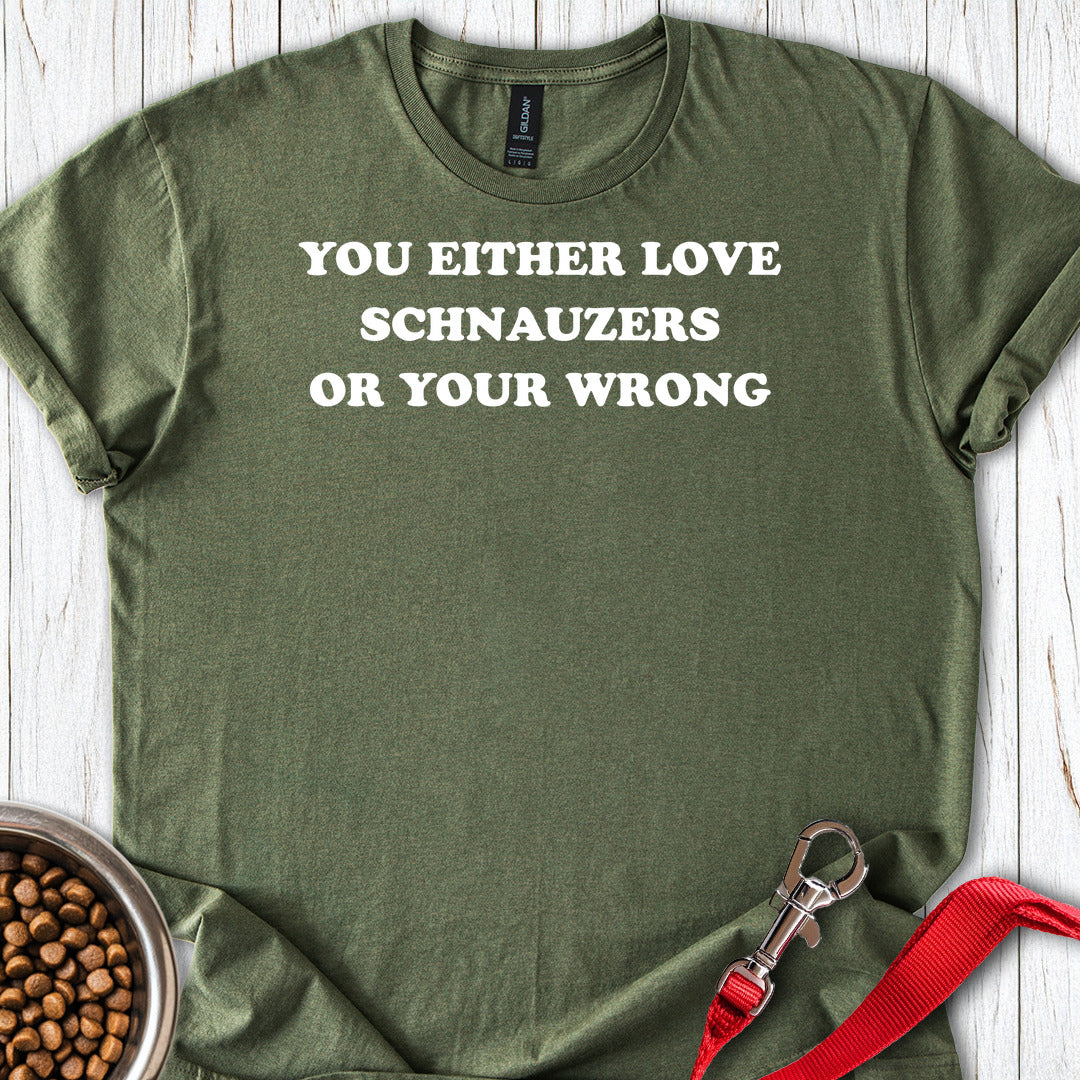 Love Schnauzers — Military Green