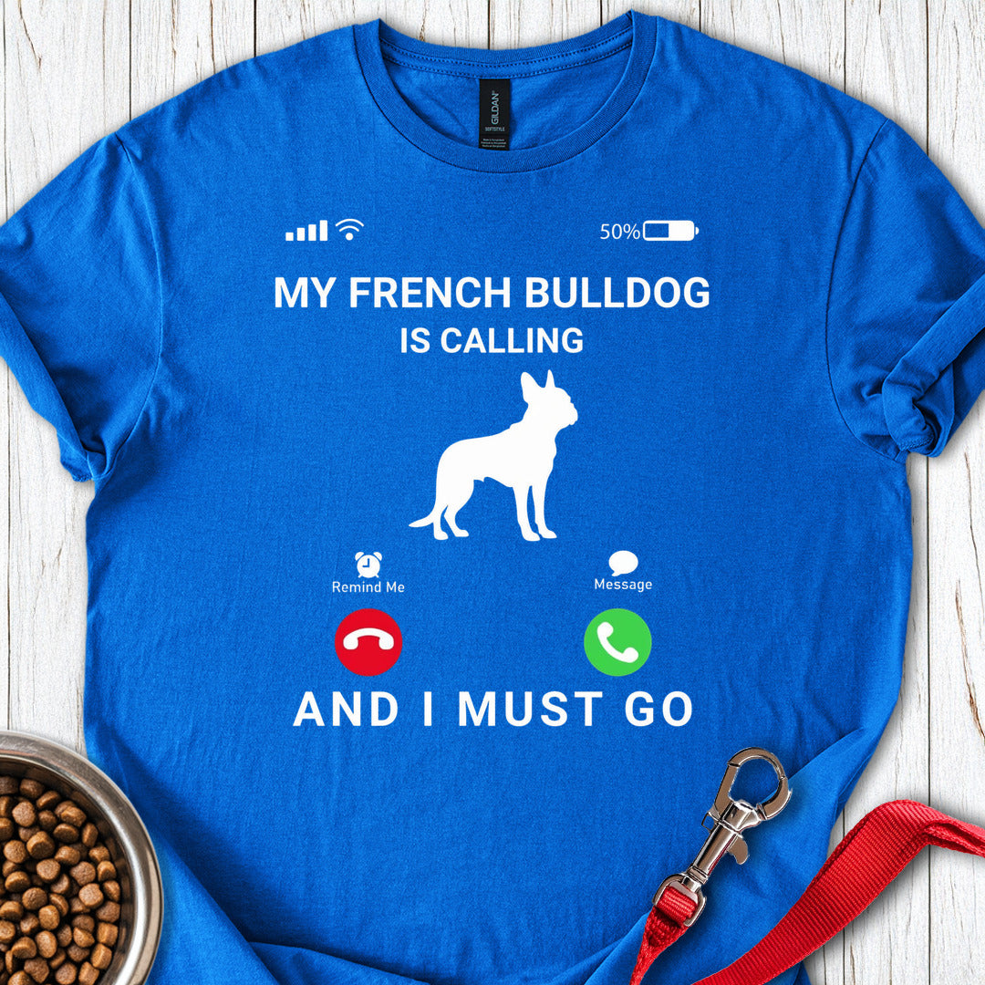 My French Bulldog Is Calling Royal