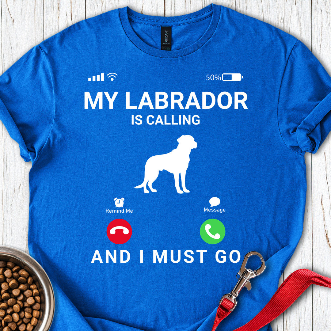 My Labrador Is Calling Royal