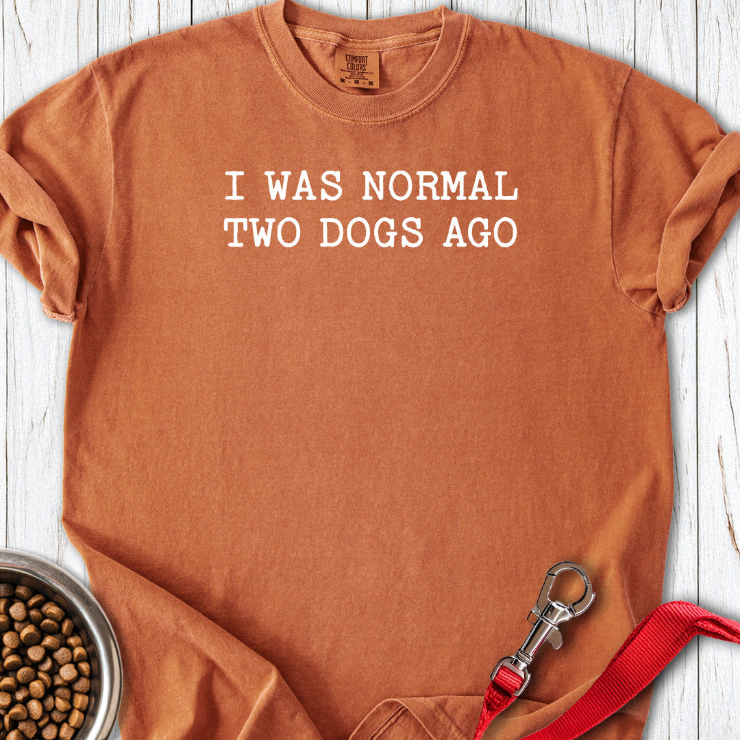 Normal 2 dogs ago Premium Tee — Yam