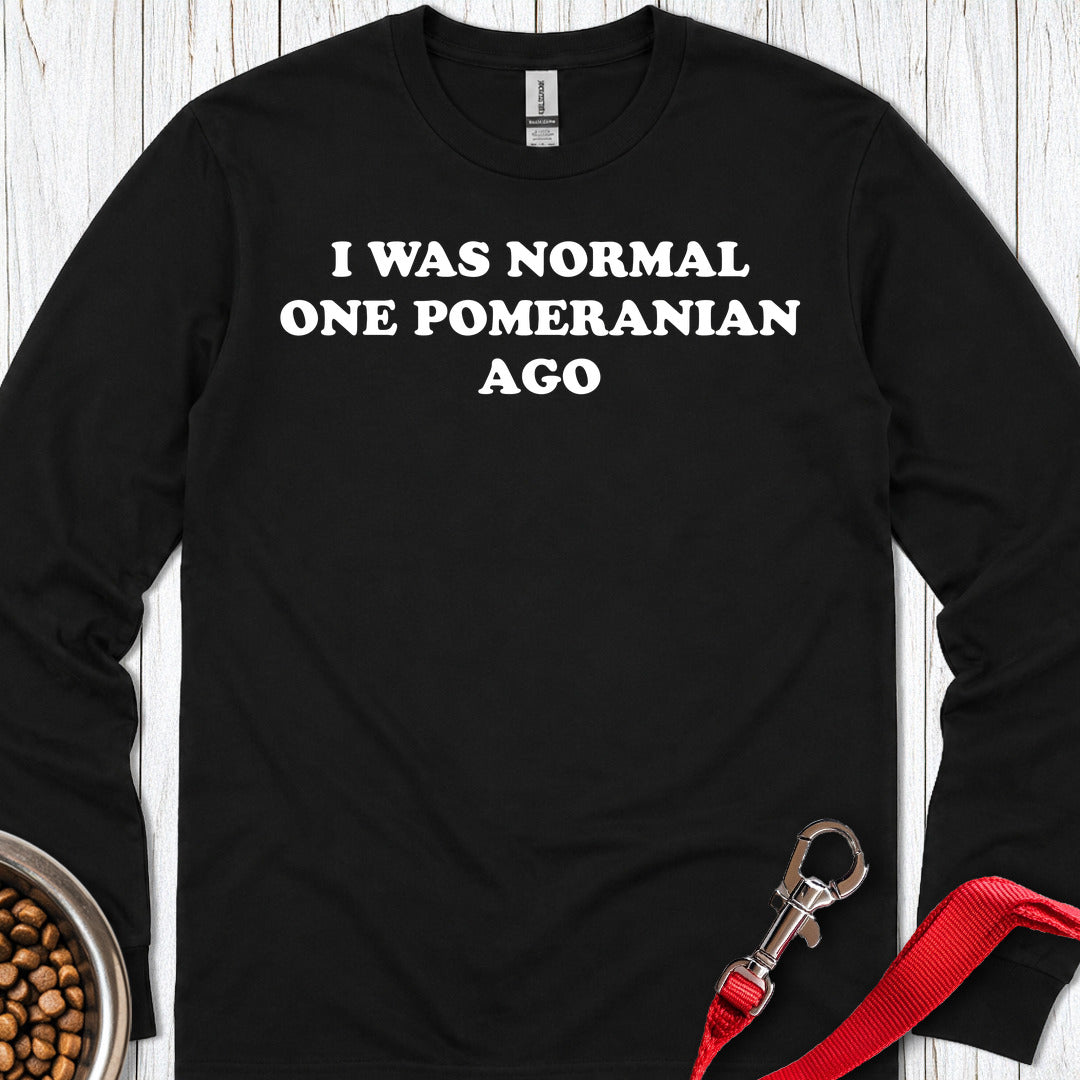 One Pomeranian Ago Long Sleeve — Black