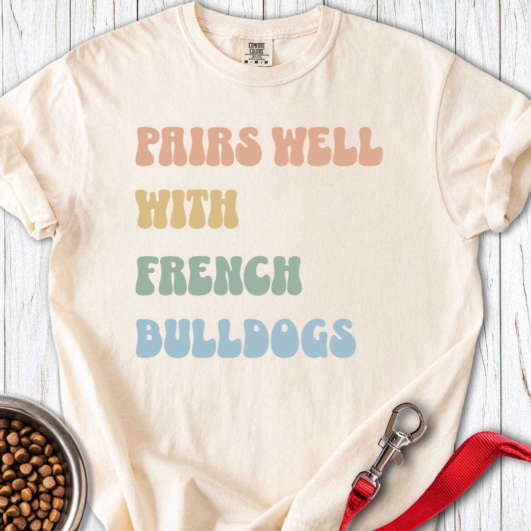 Pairs Well With Frenchies Premium Tee Ivory