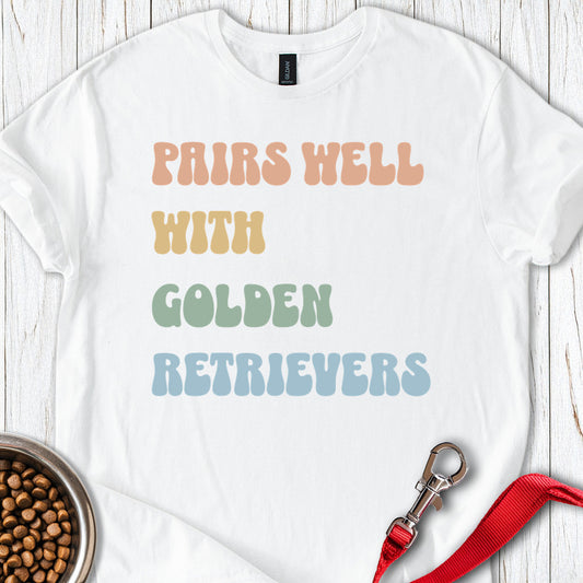 Pairs Well With Golden Retrievers White